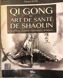 Qi Gong art de santé de Shaolin