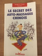 Les secrets des auto-massages chinois